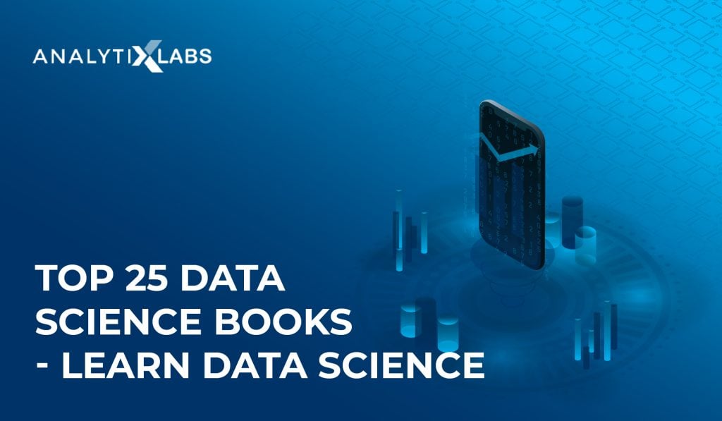 Top 25 Data Science Books Learn Data Science