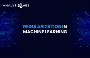 What Is Regularization In Machine Learning? Techniques & Methods