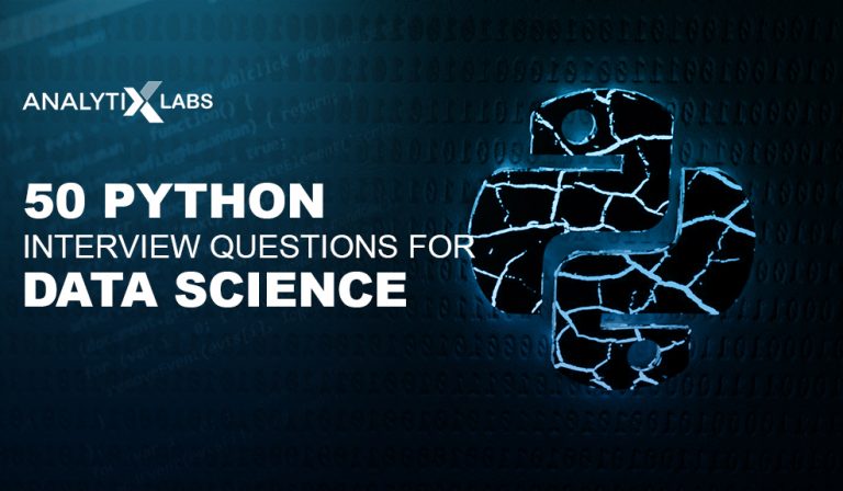 top-50-python-interview-questions-for-data-science-analytixlabs