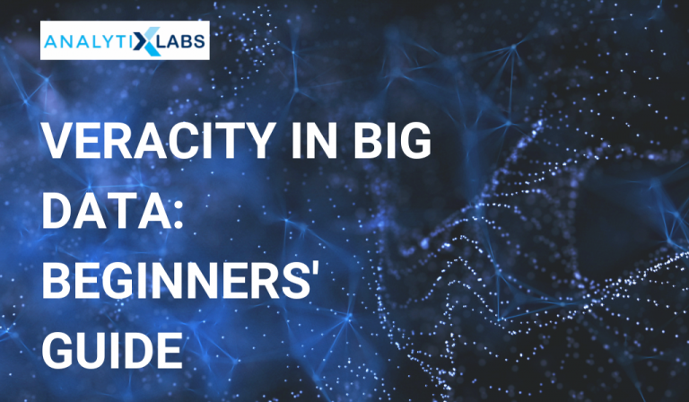 what-is-veracity-in-big-data-analytixlabs