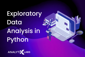 Exploratory Data Analysis In Python: A Comprehensive Guide